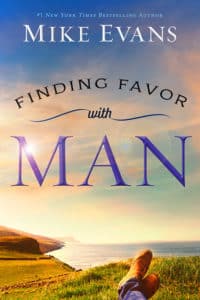 Finding Favor with Man