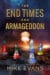 End Times and Armageddon   